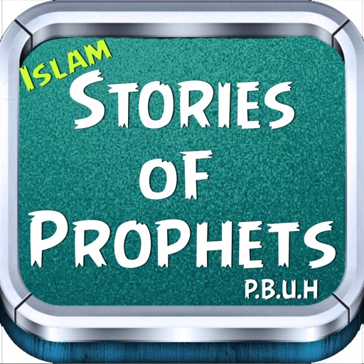 Stories of Prophets From Prophet Adam (P.B.U.H) to Last messenger Muhammad(P.B.U.H) & iQuran islam Stories