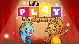 Game screenshot Let's Play with Squirrel mod apk