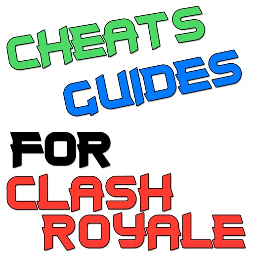 Guides Cheats & Tool For Clash Royale by Adam Janowak