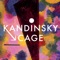 KANDINSKY -> CAGE