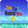 Tap Tap Wondering Fish 2