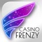 Casino Frenzy is the most exciting CASINO app ever