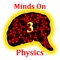 Minds On Physics - the App is the mobile version of the popular Minds On Physics Internet Modules found at the publisher's website