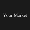 Your Market