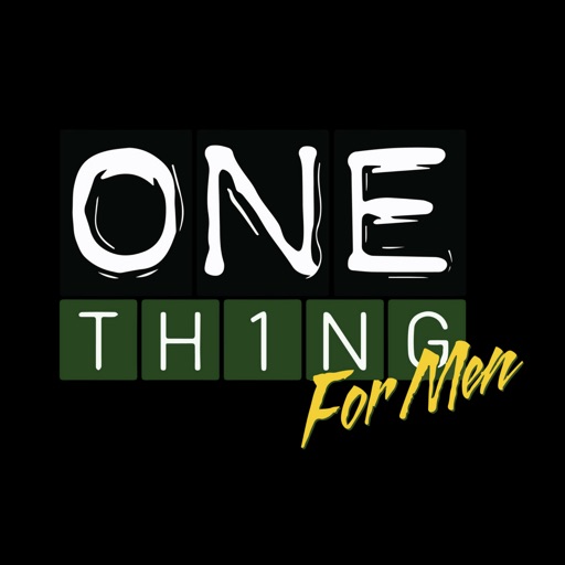 One Thing for Men