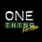 Welcome to the One Thing for Men