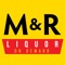 M&R Liquor: On-Demand