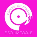 C&acirc;ncer de Mama &Eacute; s&oacute; um toque icon
