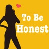 To Be Honest: Real Hookups App