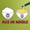 Rice or Noodle - VA