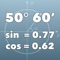 This application is for quickly finding the trigonometric functions of the angles presented in degrees, minutes and seconds