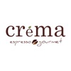 Crema Espresso Gourmet Orders