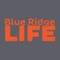 The Blue Ridge Life app makes it easy for you to stay on top of breaking news and weather when it happens, as it happens