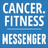 Cancer.Fitness® Messenger