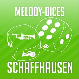 Melody-Dices Schaffhausen