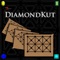 DON'T MISS DIAMONDKUT:  a game that requires you to think ahead in order to beat your opponent