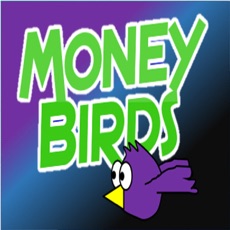 Activities of Money Birds