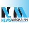 NewsMississippi is a state-wide news network airing hourly reports on more than 60 stations in the Magnolia State