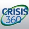 Crisis360 is a cloud-based comprehensive mobile and web based crisis management application suite for emergency management professionals