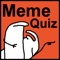 Test your Meme knowledge with EZ & HC quiz modes