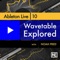 Wavetable Explored For Ableton