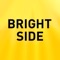 All that is beautiful, fascinating and inspirational about life has been gathered in one place – Brightside