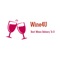 使用Wine4U Online Shop App 你可以：