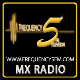 FREQUENCY5FM - MX RADIO