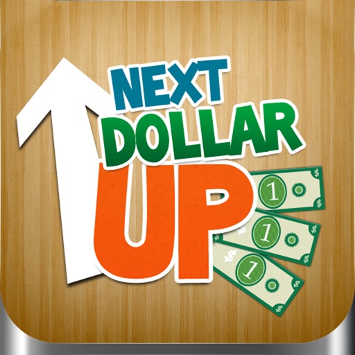 Next Dollar Up iOS App