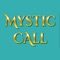 Mystic Call, Psychic Today's accompanying app