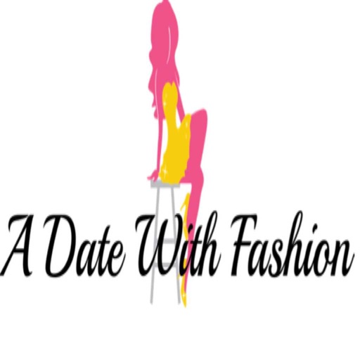 A DATE WITH FASHION