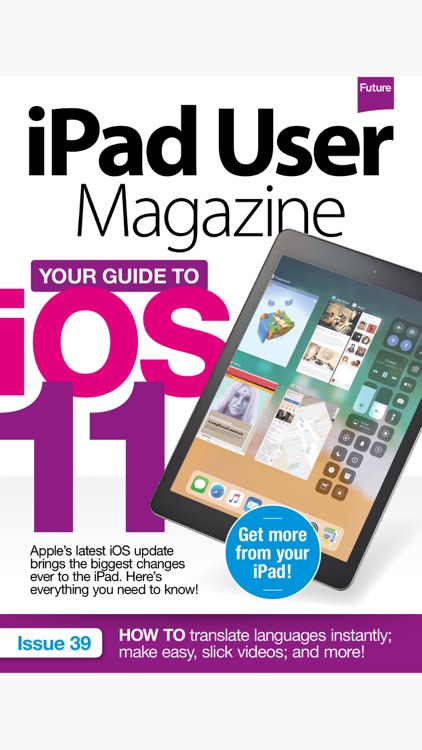 iPad User: the companion iPad magazine for all models