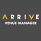 The all new Arrive Venue Manager app has