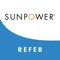 Refer Sunpower is a free App available for anyone to download and is used for those that want to earn rewards by sending referrals to Refer Sunpower