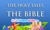 The Holy Tales - The Bible