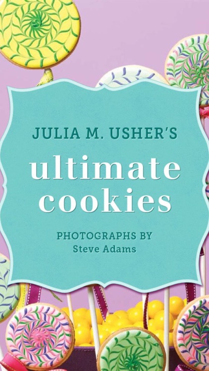 Julia M.Usher’s Ultimate cookies