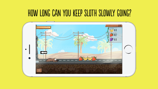 Super Sloth – Play it slow