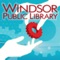 Take Windsor Public Library with you, wherever you go, 24/7