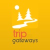 Trip Gateways