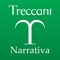 A selection of classic books of italian literature, with the addition of texts taken from the Enciclopedic database from Treccani