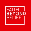 Faith Beyond Belief Be Ready