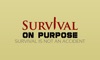 Survival on Purpose