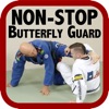 Non-Stop Butterfly Guard