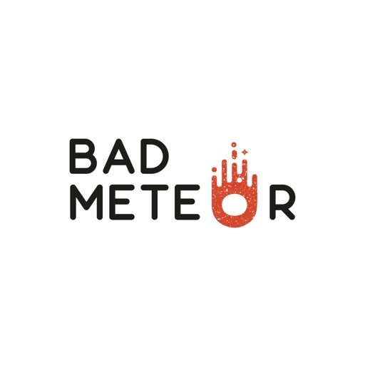 Bad Meteor