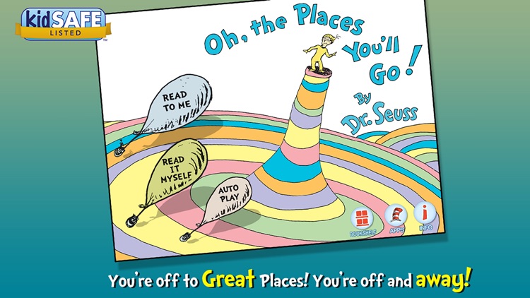 Oh, the Places You'll Go! - Dr. Seuss