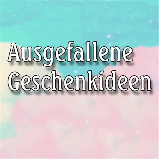 Ausgefallene Geschenkideen