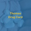 Thomas Drug Card