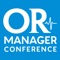 The annual conference of OR Manager, the OR Manager Conference provides required CEs and AEUs to perioperative leadership, as well as the necessary training and networking opportunities needed to grow your career and your facility