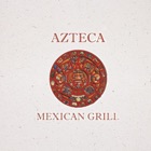 Azteca Mexican Grill - Order
