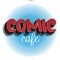 Welcome to the Comic Cafe app